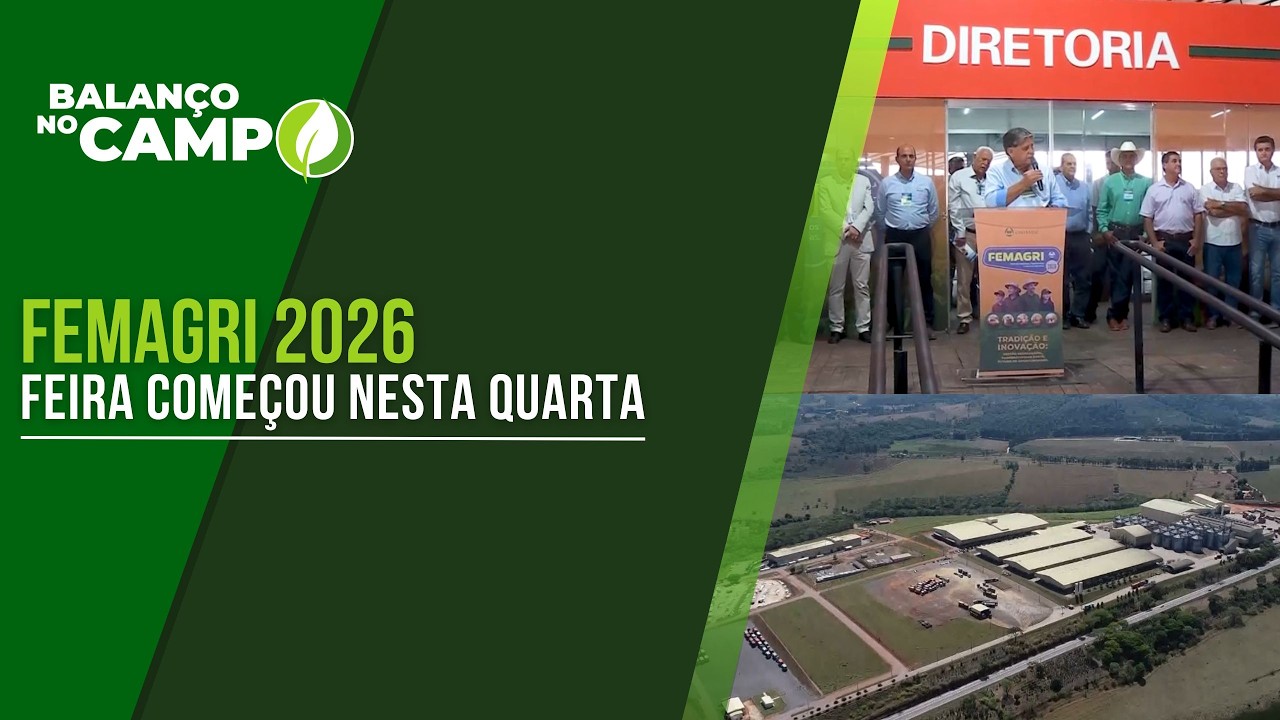 FEMAGRI 2026 | FEIRA COMEÇOU NESTA QUARTA