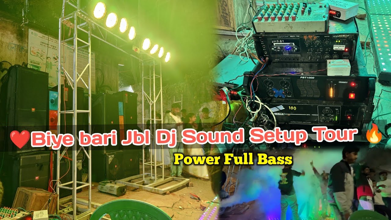 Biye bari 🔥❤️ Jbl Dj Setup Tour | 2 pair dj setup | wedding dj By Sujit Sound Birbhum