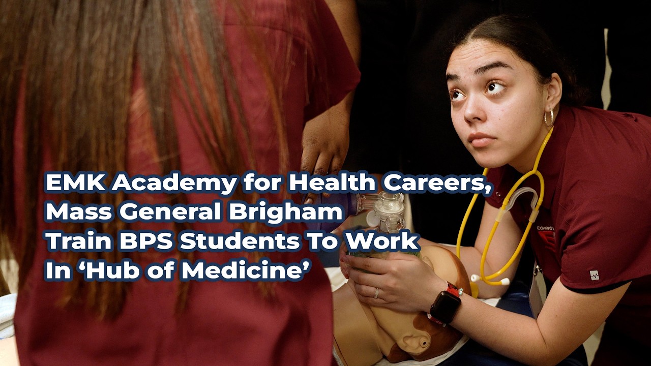 EMK Academy for Health Careers, Mass General Brigham Train BPS Students To Work In ‘Hub of Medicine’