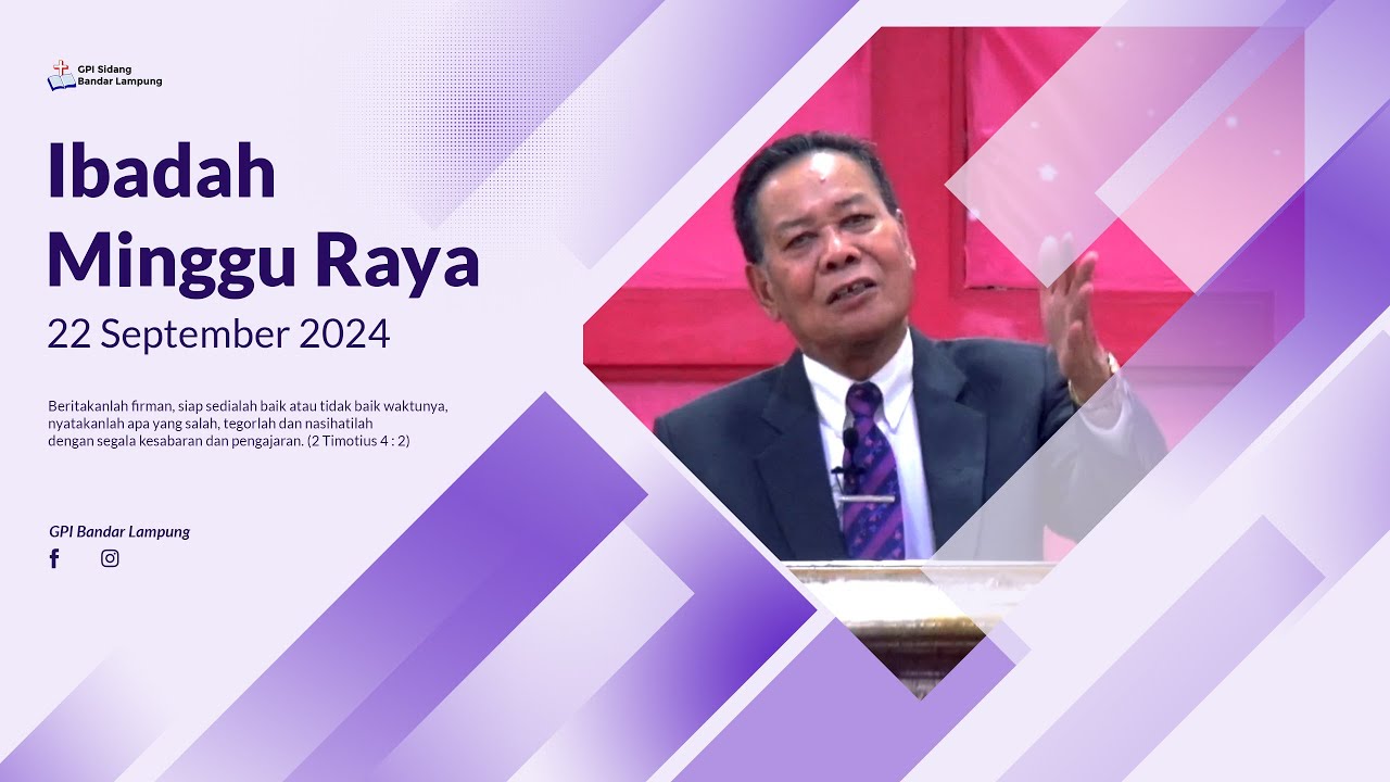Ibadah Minggu Raya | 22 September 2024