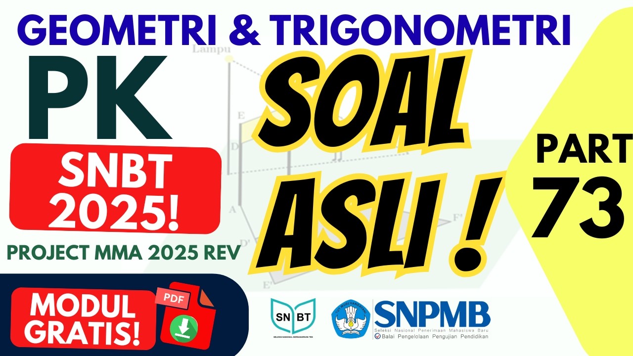 Soal Asli SNBT 2025 PK Kuantitatif (MMA) | Geometri, Trigonometri & P vs Q UTBK 2026 Part 73