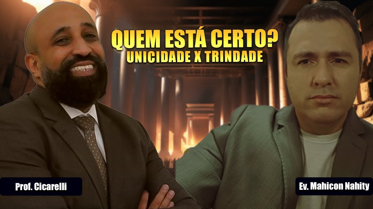 Debate teológico: Unicidade × Trindade