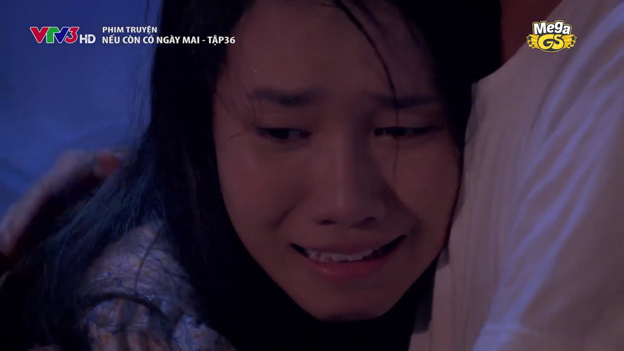 NẾU CÒN CÓ NGÀY MAI TẬP 36 - Phim Việt Nam Hay Nhất | Thân Thúy Hà, Quốc Trường, Sam, Bella Mai...