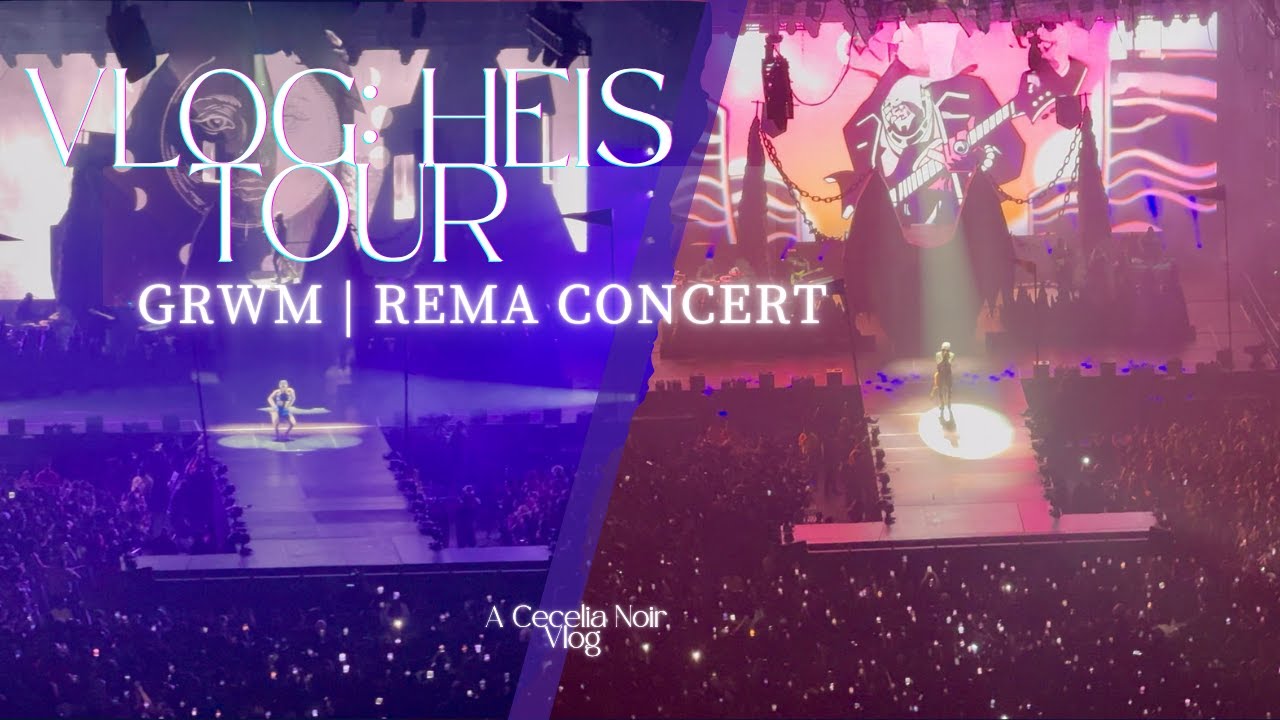 GRWM + Come With Me to Rema’s Concert| HEIS Tour Live at the O2 | He Got Her a BIRKIN!! | VLOG