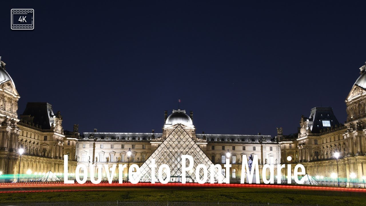 [4K Europe] Louvre to Pont Marie