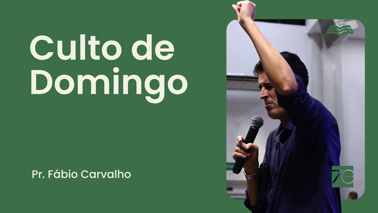 Culto da Manhã - 09h  -  Rev. Fábio Carvalho | 15/03/2026