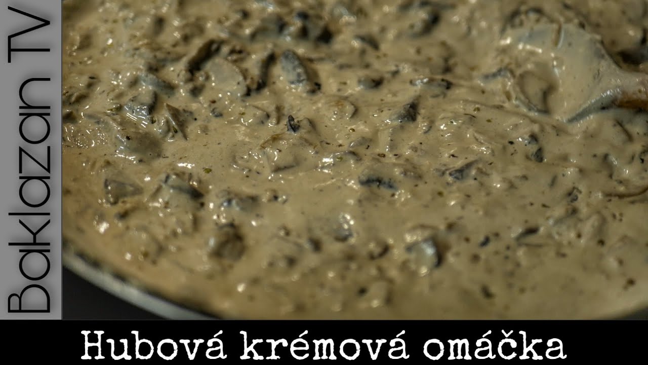 Hubová omáčka - ako robím perfektnú kremovú šampiňónovú omáčku ja? Recept amozrejme bez múky:)
