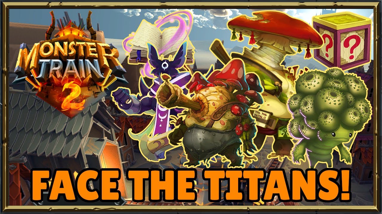 Fighting the Titans at Last! | Monster Train 2