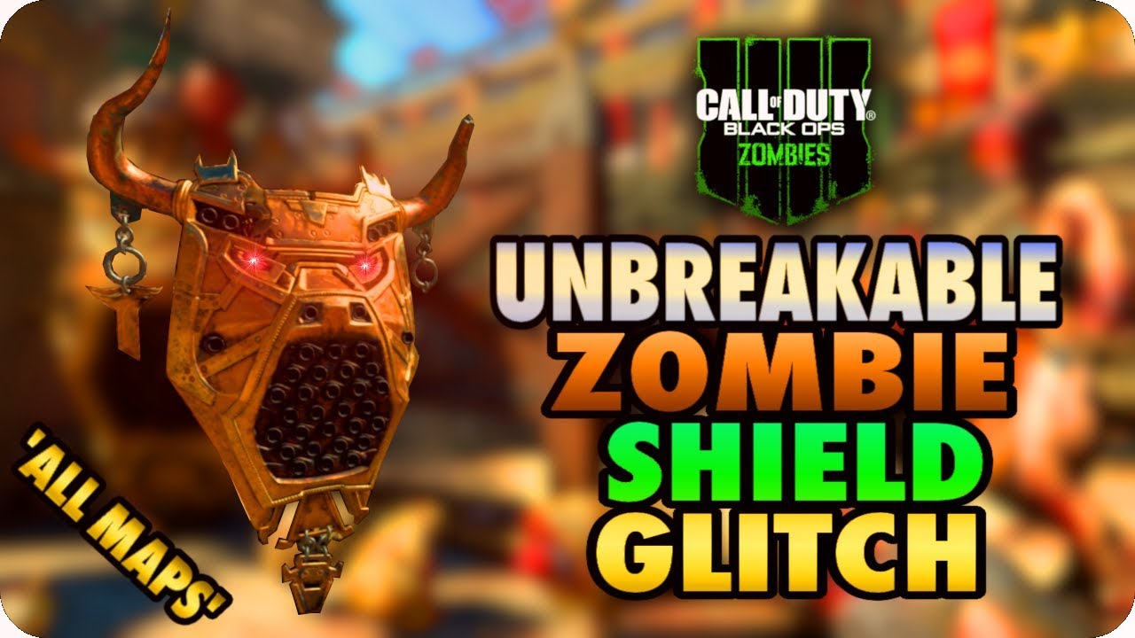 BO4 Zombie Glitches: Unbreakable Shield Glitch On All Maps - Black Ops 4 Zombie Glitches