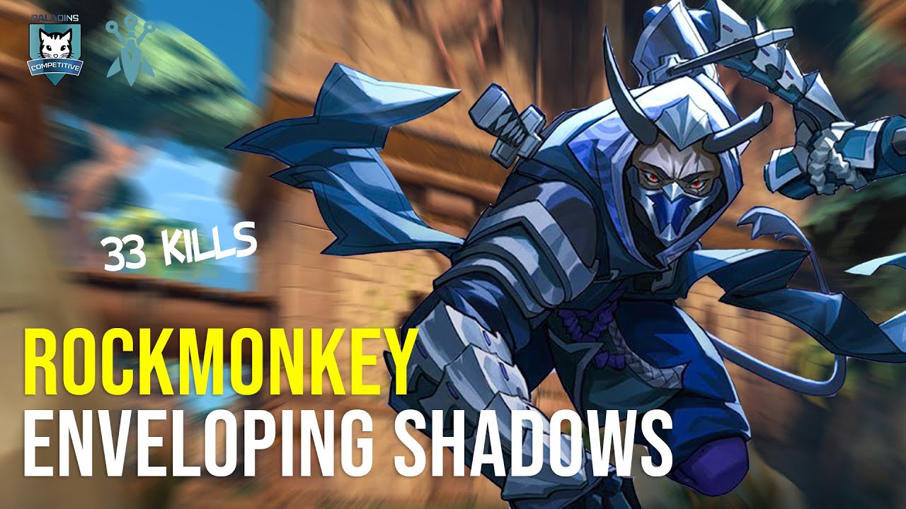 rockmonkey Vatu 33 KILLS Paladins Competitive | Pro Player | ENVELOPING SHADOWS