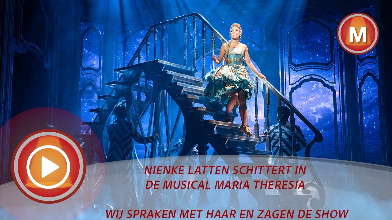 Nienke Latten schittert in de musical Maria Theresia en wij spraken met haar. Kijk je met ons mee?
