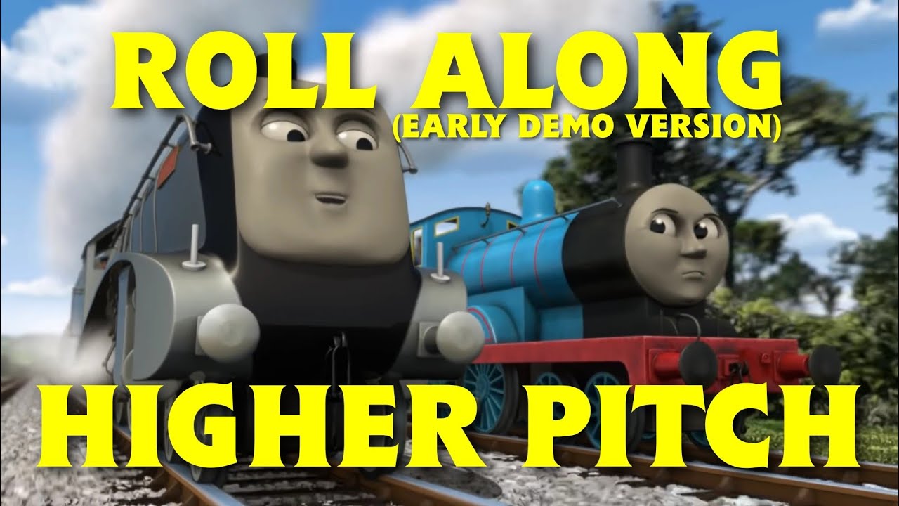 Thomas & Friends ~ Roll Along (Early Demo Version, Higher Pitch) [FHD 60fps]