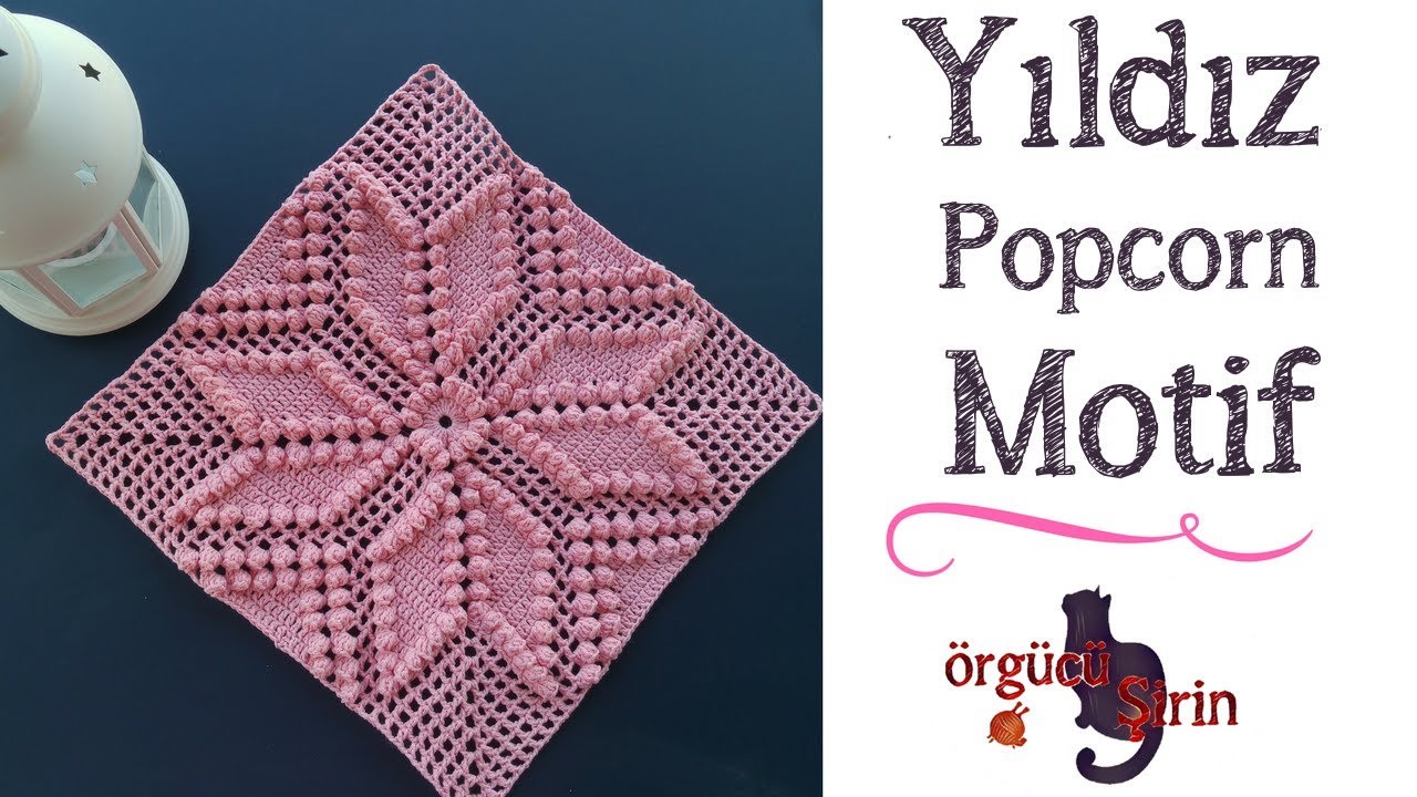 Yıldız Popcorn Motif Yapılışı / Battaniye Motifleri