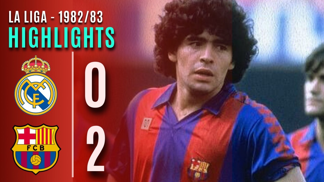 Real Madrid vs. Barcelona | El Clásico de Maradona y Schuster | La Liga 82/83