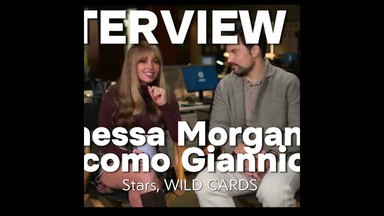 Episode 292: Wild Cards' Vanessa Morgan and Giacomo Gianniotti tell us why we should never hustle...