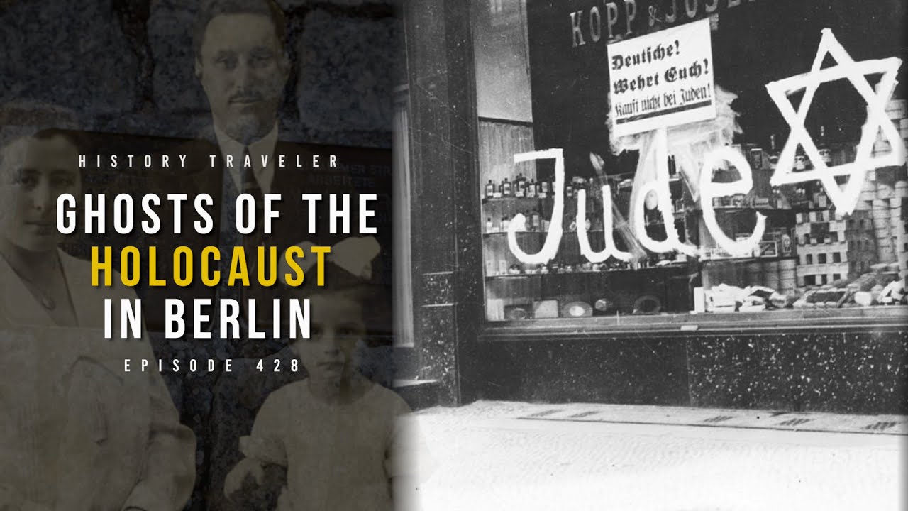 Ghosts of the Holocaust in Berlin | History Traveler Episode 428