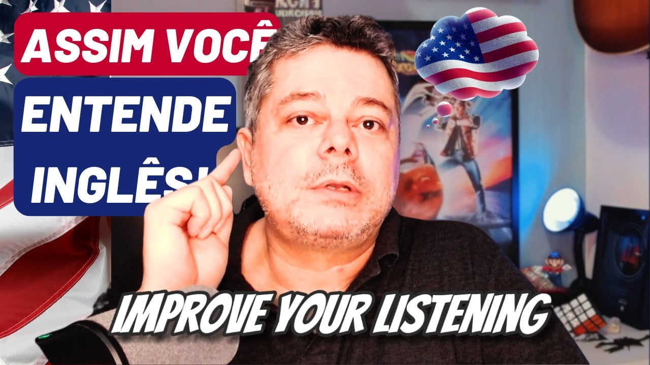 COMO MELHORAR O LISTENING EM INGL&Ecirc;S (agora ficou f&aacute;cil)