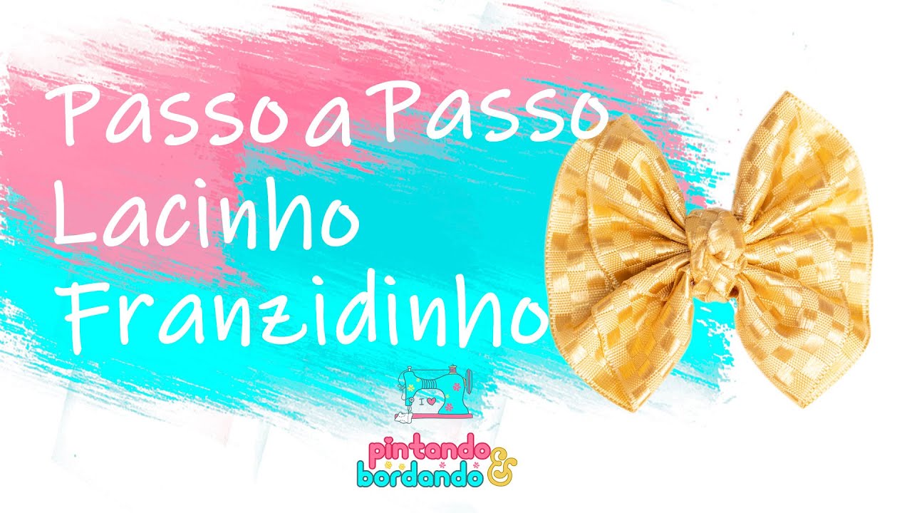 Passo a Passo - Lacinho Franzidinho - Cris Marinho - SINIMBU