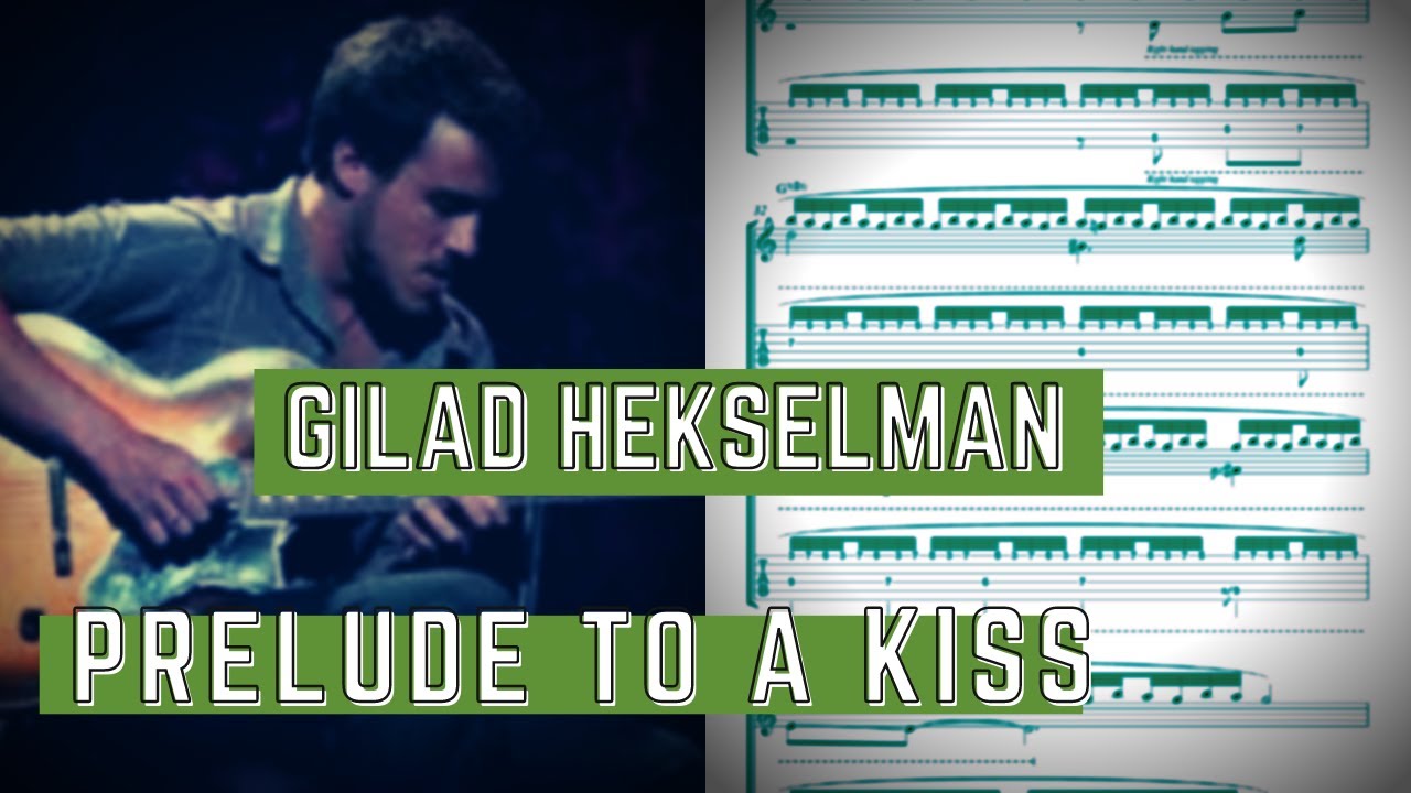 Gilad Hekselman - Prelude To A Kiss (Guitar Transcription)