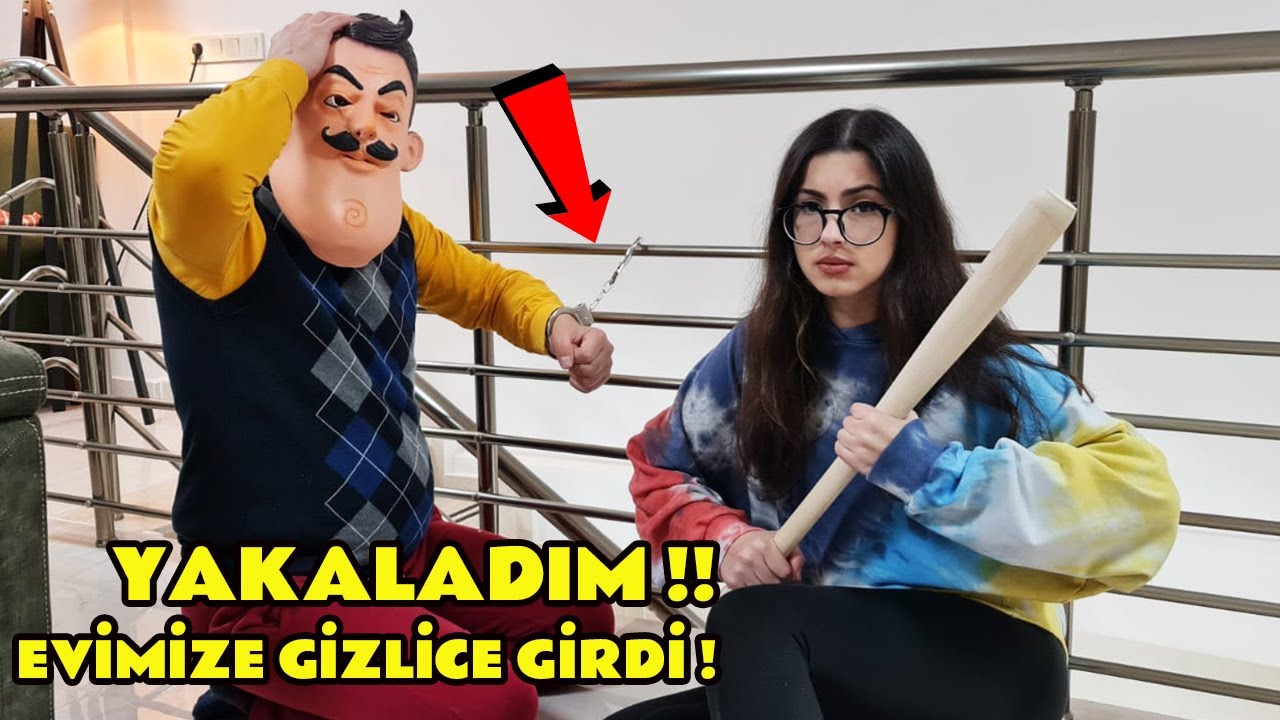 GERÇEK HAYATTA HELLO NEİGHBOR EVİMİZE GİREN HIRSIZI YAKALADIK ! CEZASINI VERDİK ! EYLÜL LAL