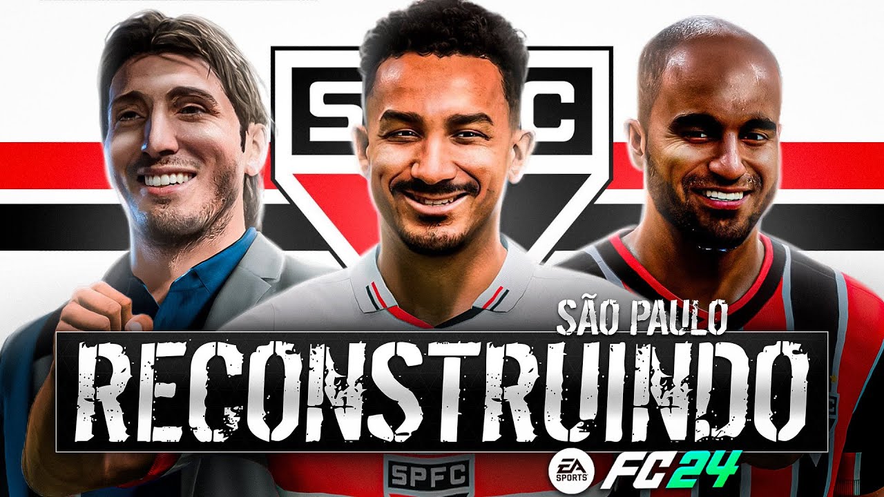 RECONSTRUINDO O SÃO PAULO!! FC24 | Modo Carreira