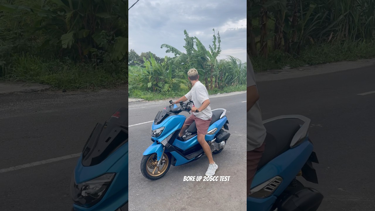 Test nmax bore up 205cc #bali #indonesia #nmax #boreup #yamaha