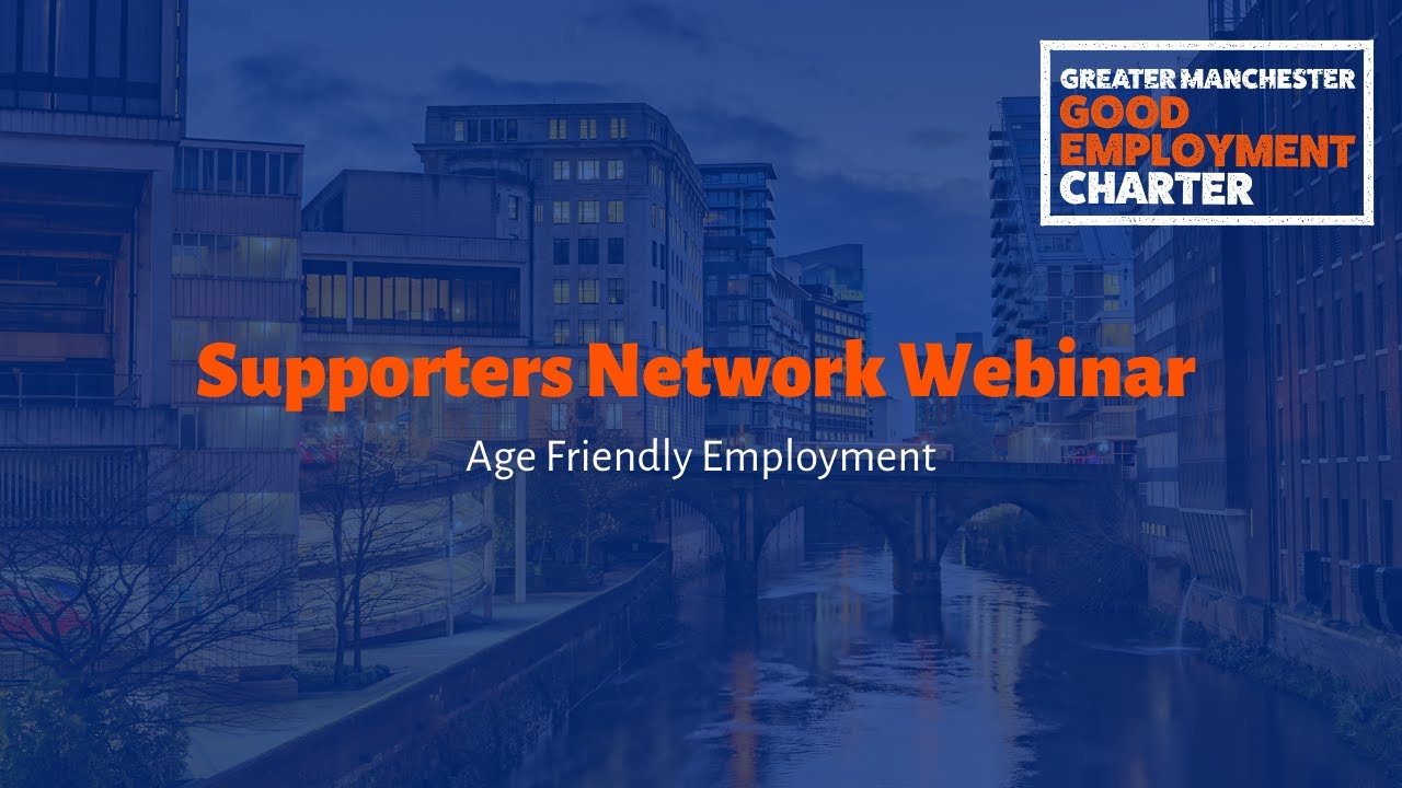 Age Friendly Employment | GM Good Employment Charter