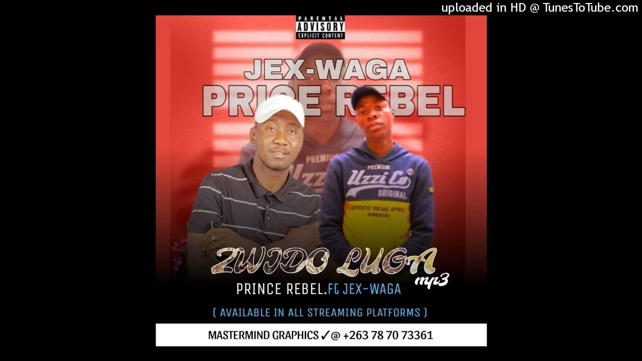 Prince Rebel ft Jex Waga__Zwidoluga-Official Audio-Prince Rebel musechi