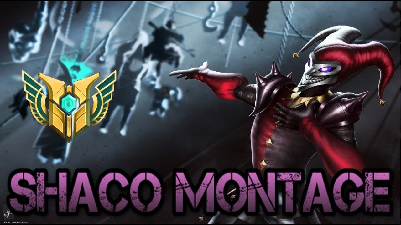 Best Shaco Plays 2019 - Shaco Montage (League Of Legends)