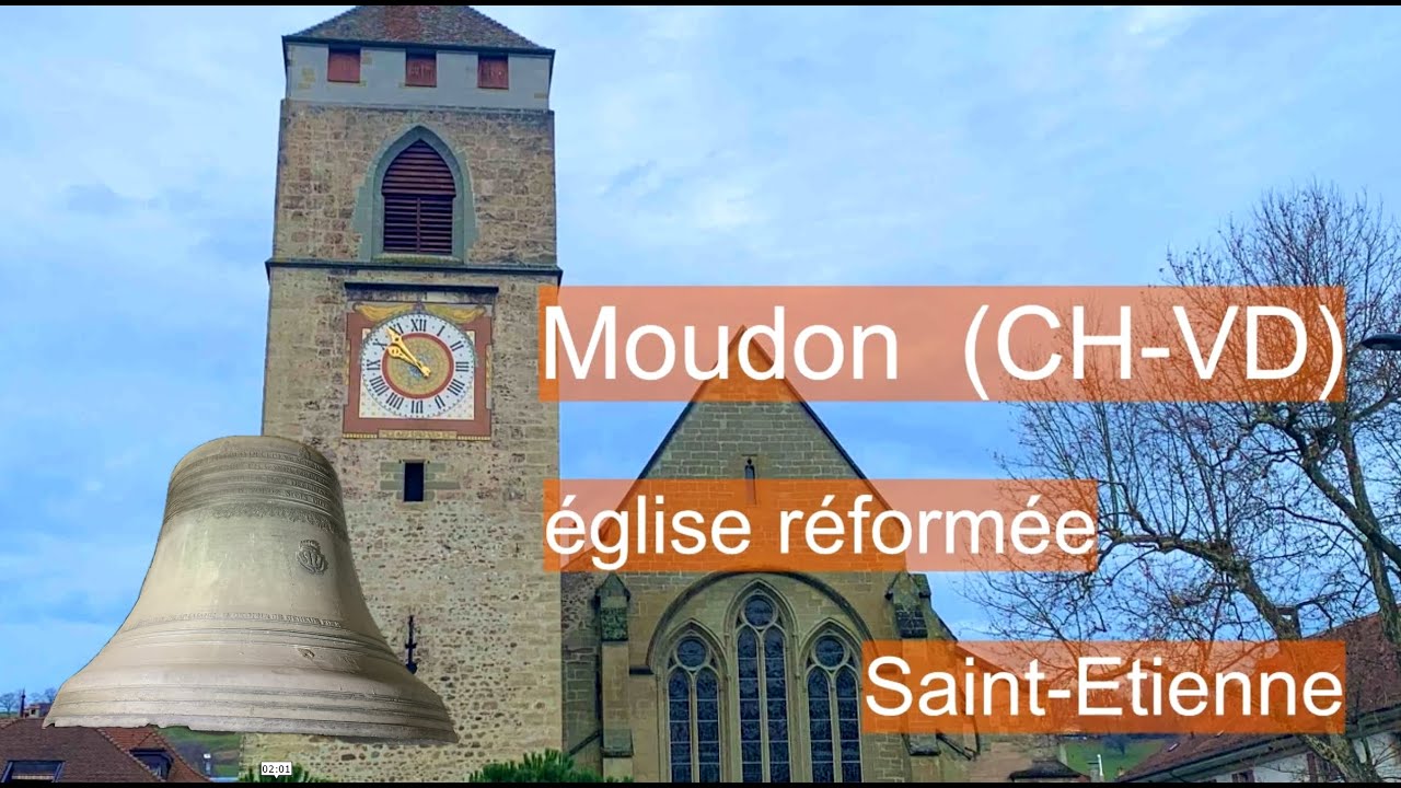Cloches - Moudon (CH-VD) église réformée Saint-Etienne