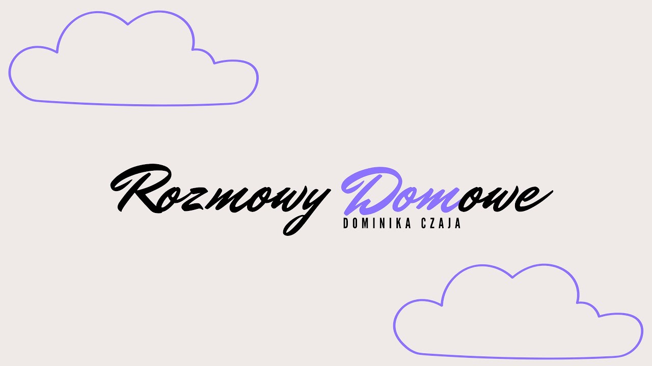 Rozmowy Domowe – Kuba Dąbrowski