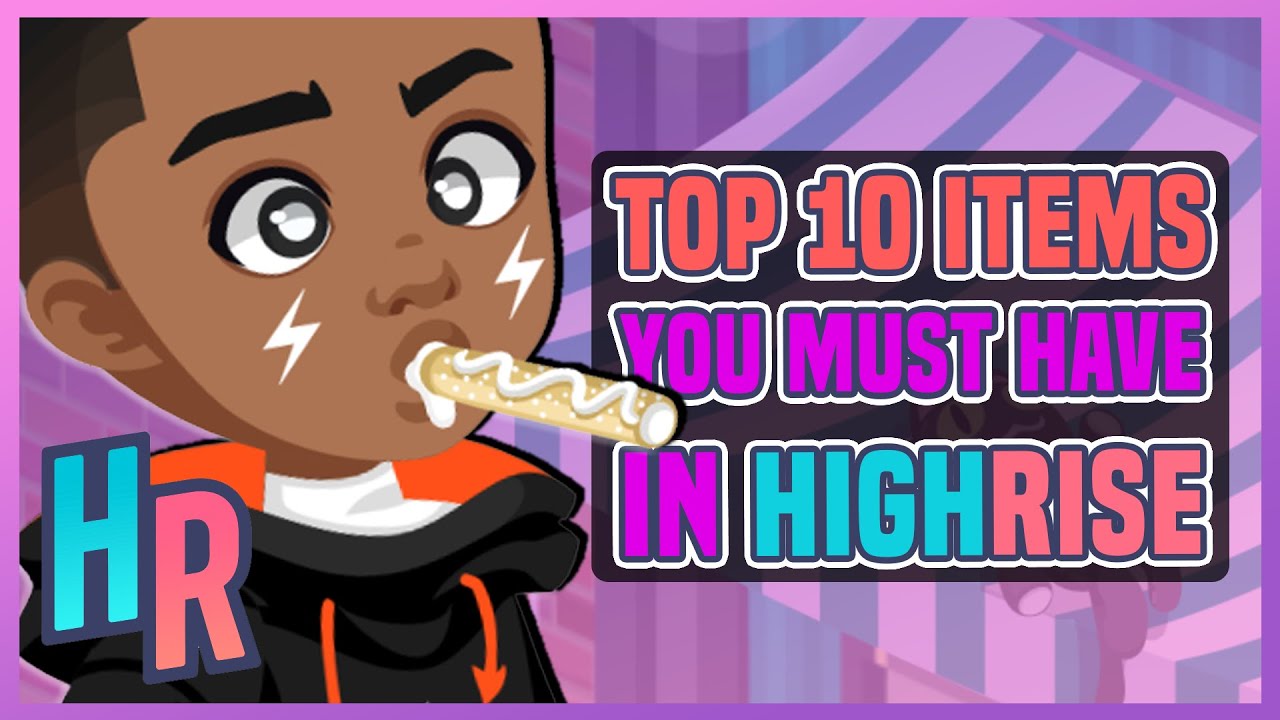 TOP 10 MOST LEGENDARY ITEMS IN HIGHRISE HISTORY! (more like +50 most wanted items)