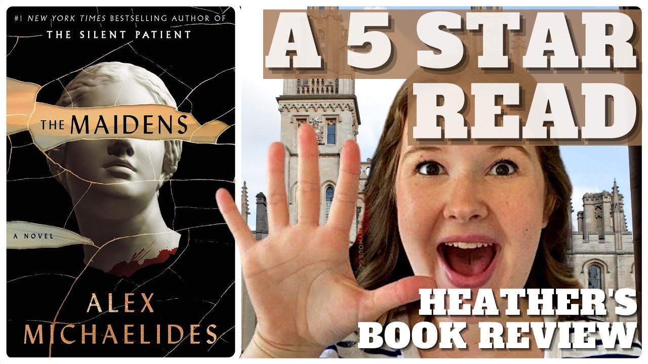 The Maidens by Alex Michaelides - Book Review and Chat