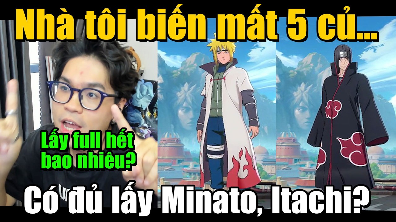 MLBB X NARUTO: NH&Agrave; T&Ocirc;I BỖNG DƯNG MẤT 5 CỦ💸💸: C&Oacute; ĐỦ ĐỂ RƯỚC MINATO V&Agrave; ITACHI VỀ?? | Tốp Mỡ