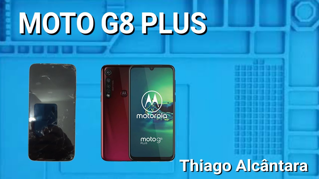 TROCA DA FRONTAL DO MOTO G8 PLUS - ZERADO DE NOVO.