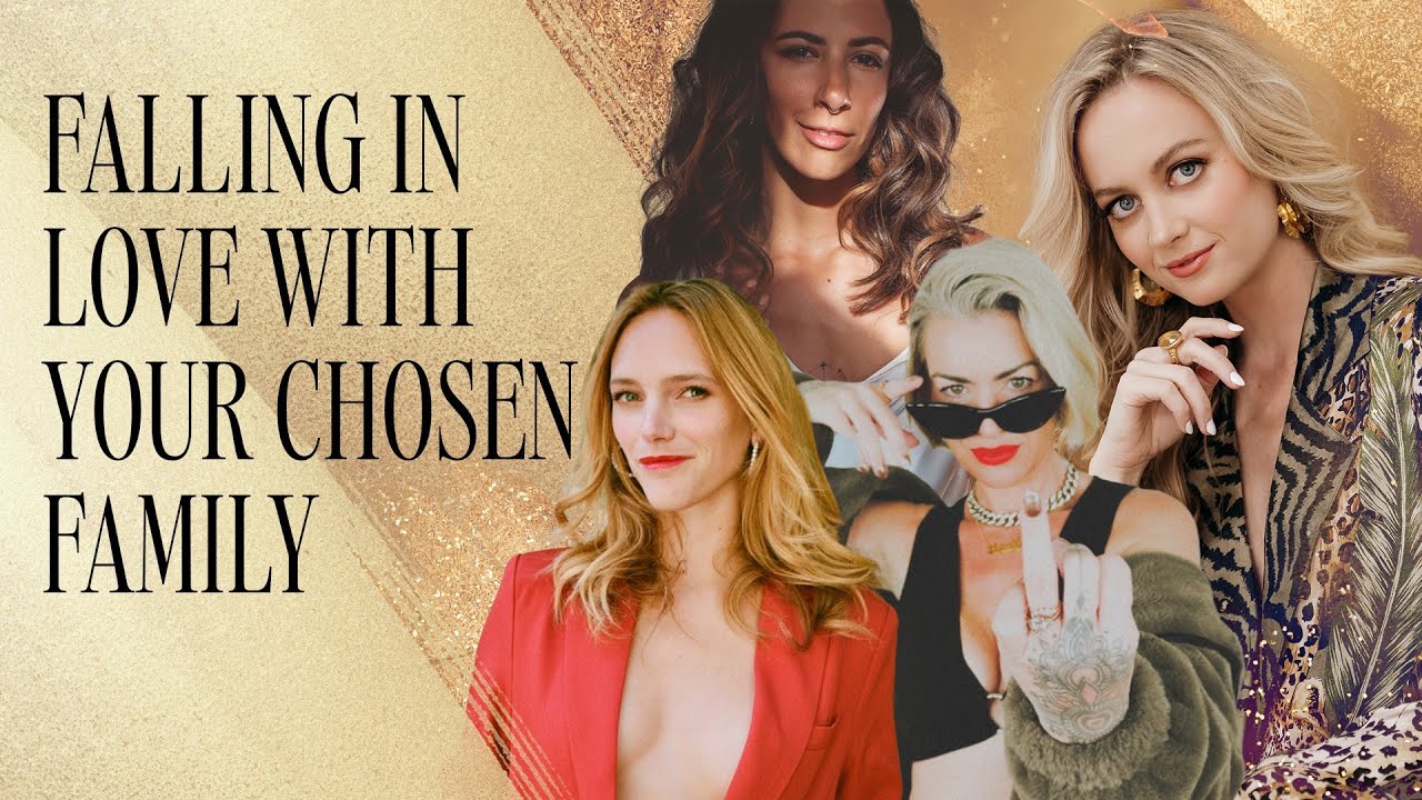 Falling in Love with Your Chosen Family