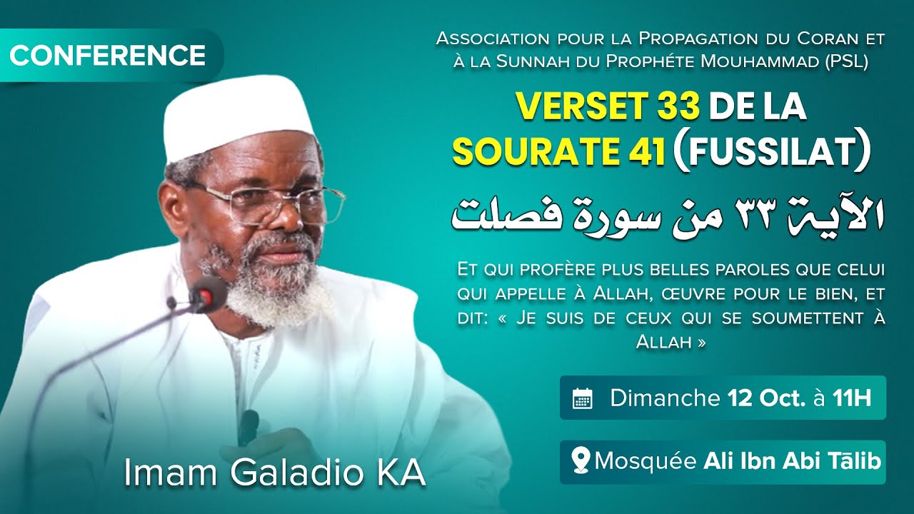 Direct Imam Ousmane Galadio KA : Verset 33 de la sourate Fussilat | 12-10-2025 |