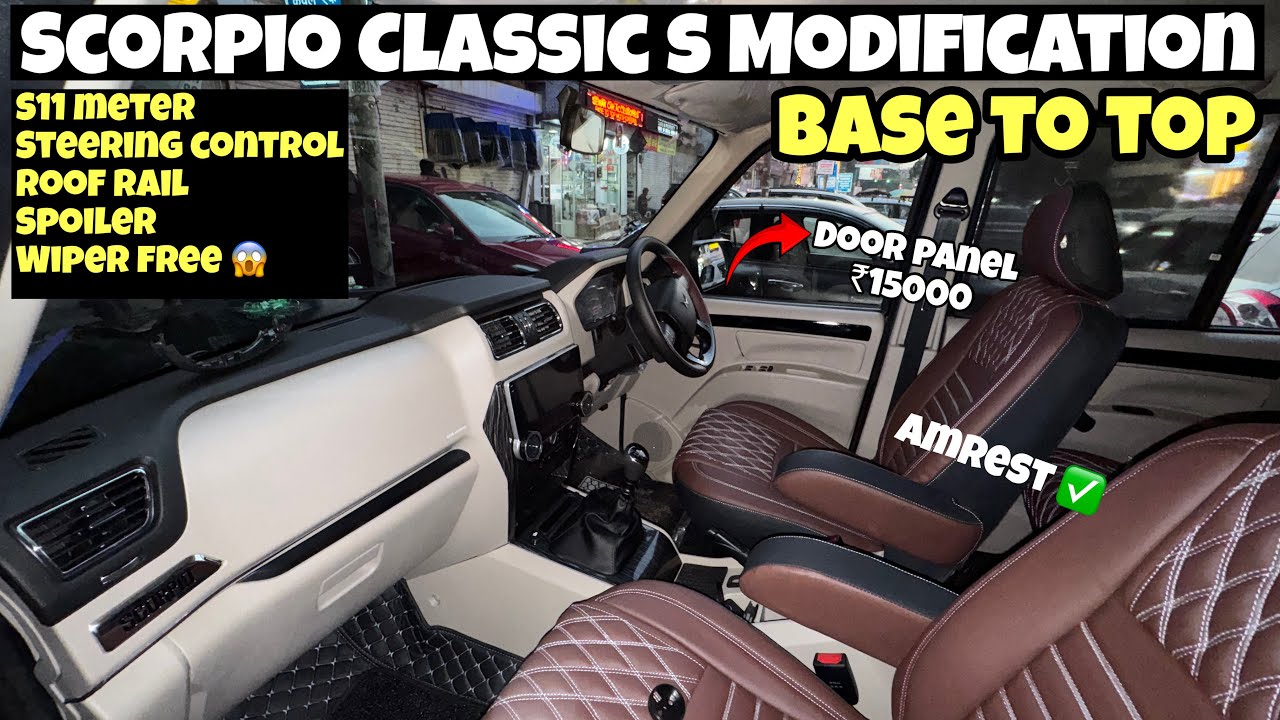 2025 Scorpio Classic S to S11 Modified ✅😱 Scorpio Classic Base to Top Modification with Price ✅💥