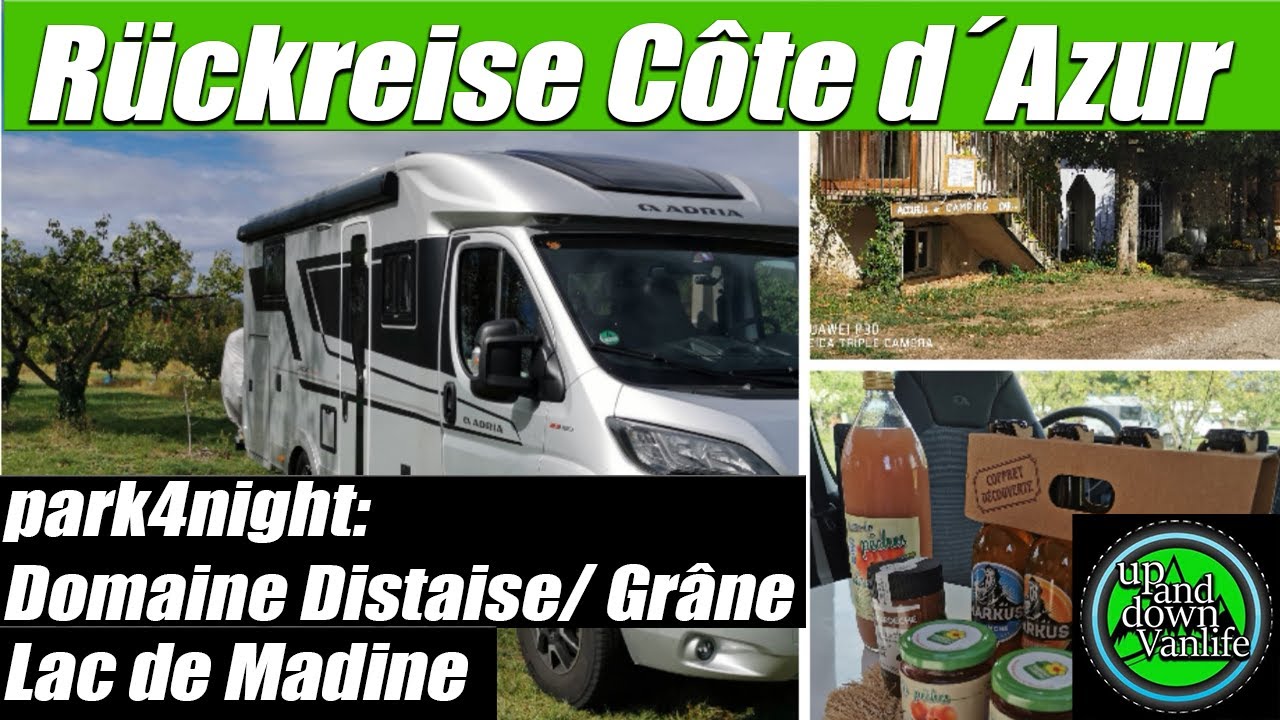 Côte d´Azur - Wohnmobiltour 7. Teil - Rückreise per park4night - Domaine Distaise - Lac de Madine