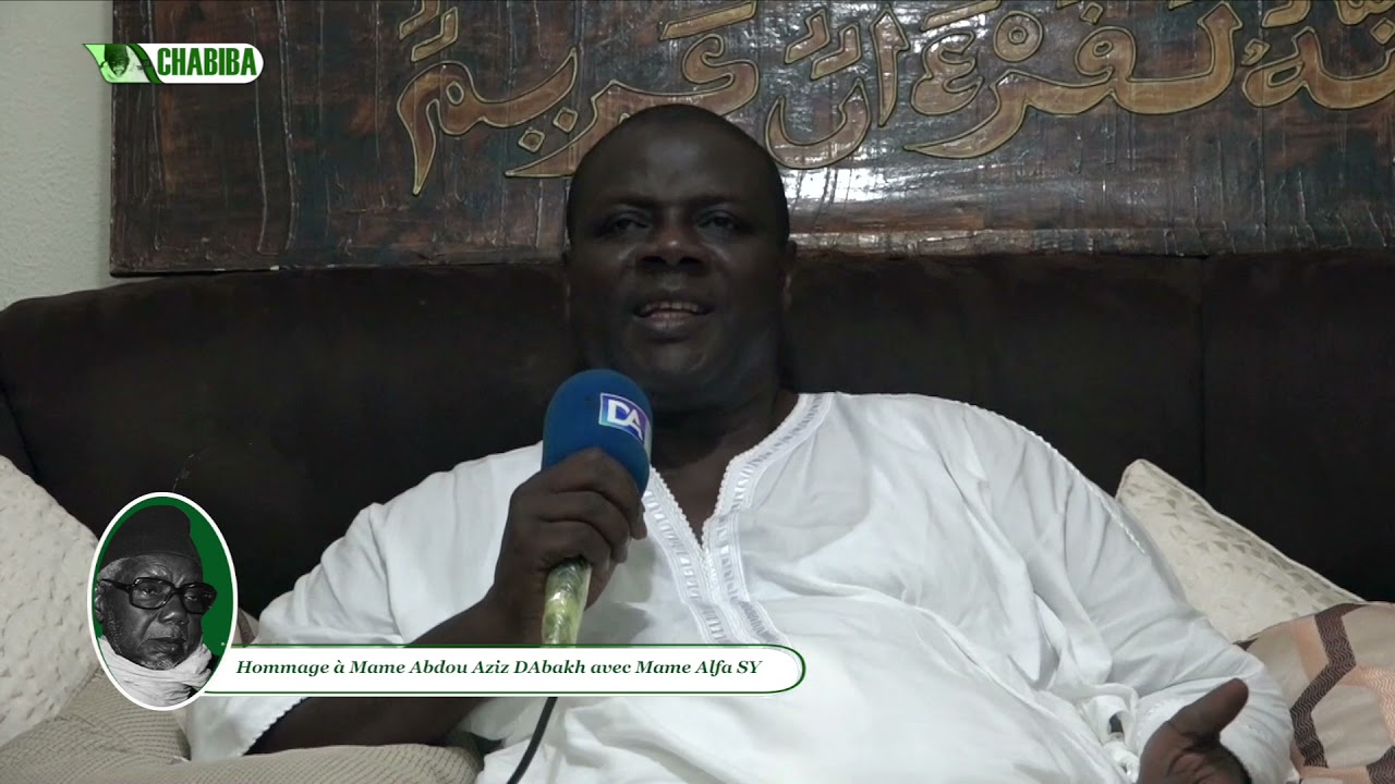 HOMMAGE MAME ABDOU AZIZ SY DABAKH AVEC SERIGNE MAME ALFA SY