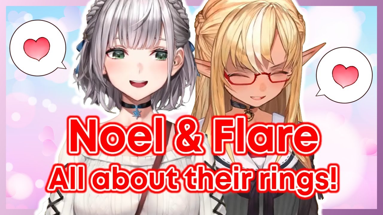 Flare and Noel Rings update! Both NoeFure talk about their pair rings, and much more! [Eng Sub]