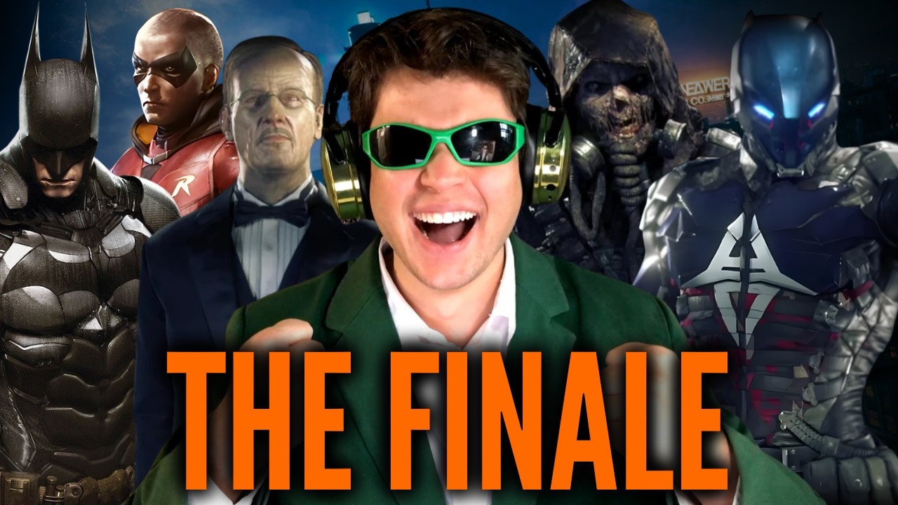 THE FINAL ACTUAL FINALE - Batman Arkham Playthrough