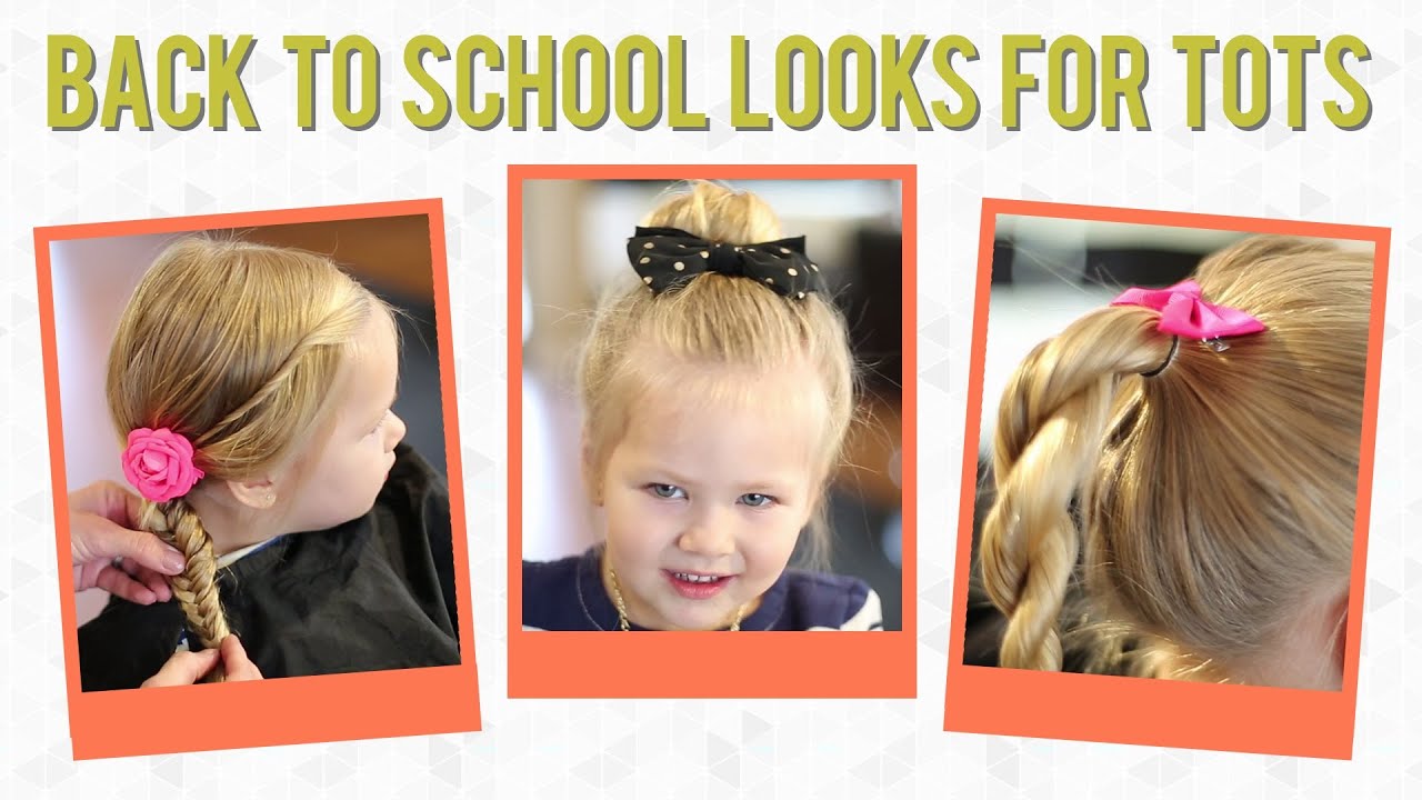 3 Easy Back to School Hairstyles for Toddlers
