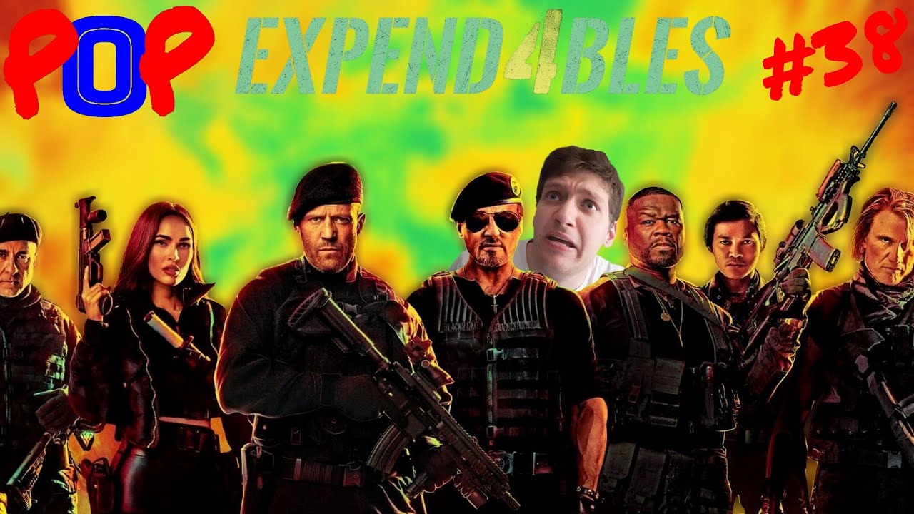 Expendables 4 - POP #38
