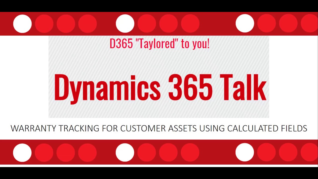Configure warranty tracking for customer assets using calculated fields