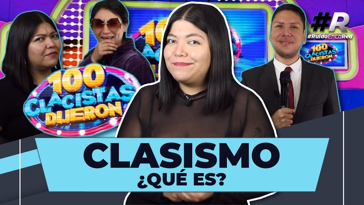 Clasismo: &iquest;Qu&eacute; es? | Clasismo definici&oacute;n | Clasismo ejemplos | Discriminaci&oacute;n | #Chisming