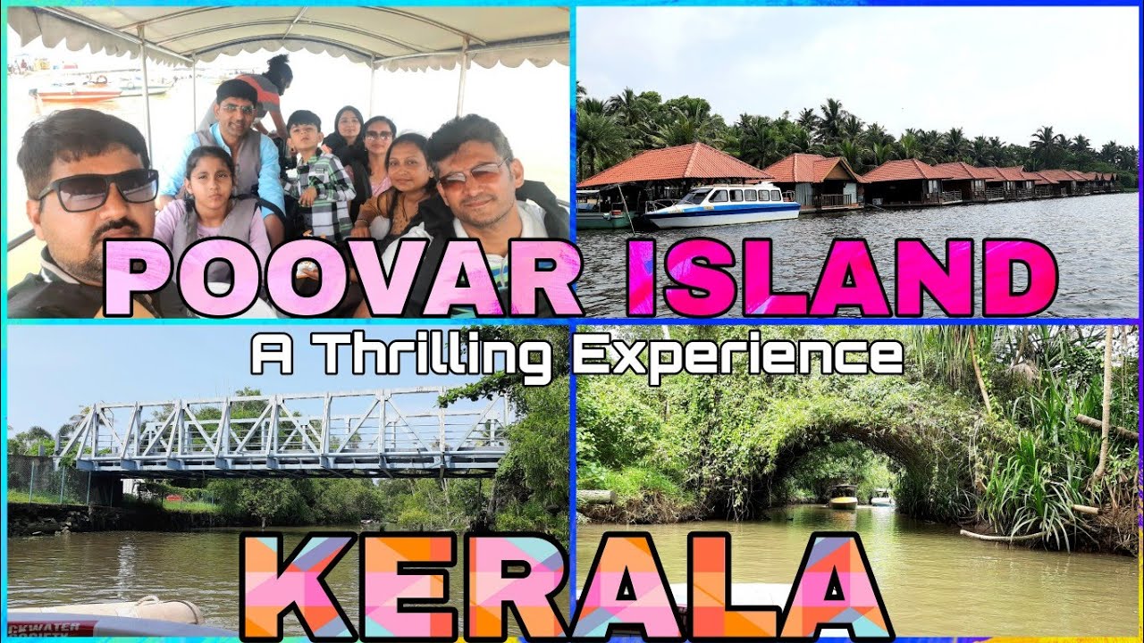 POOVAR ISLAND KERALA || A MUST VISIT PLACE || TAAJ GROUP BHAVNAGAR || Taneesha Joshi