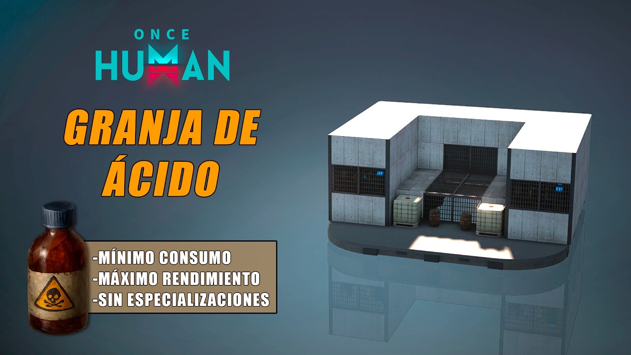⚠️ Como Hacer Granja de ÁCIDO sin Especializaciones | Once Human 2025