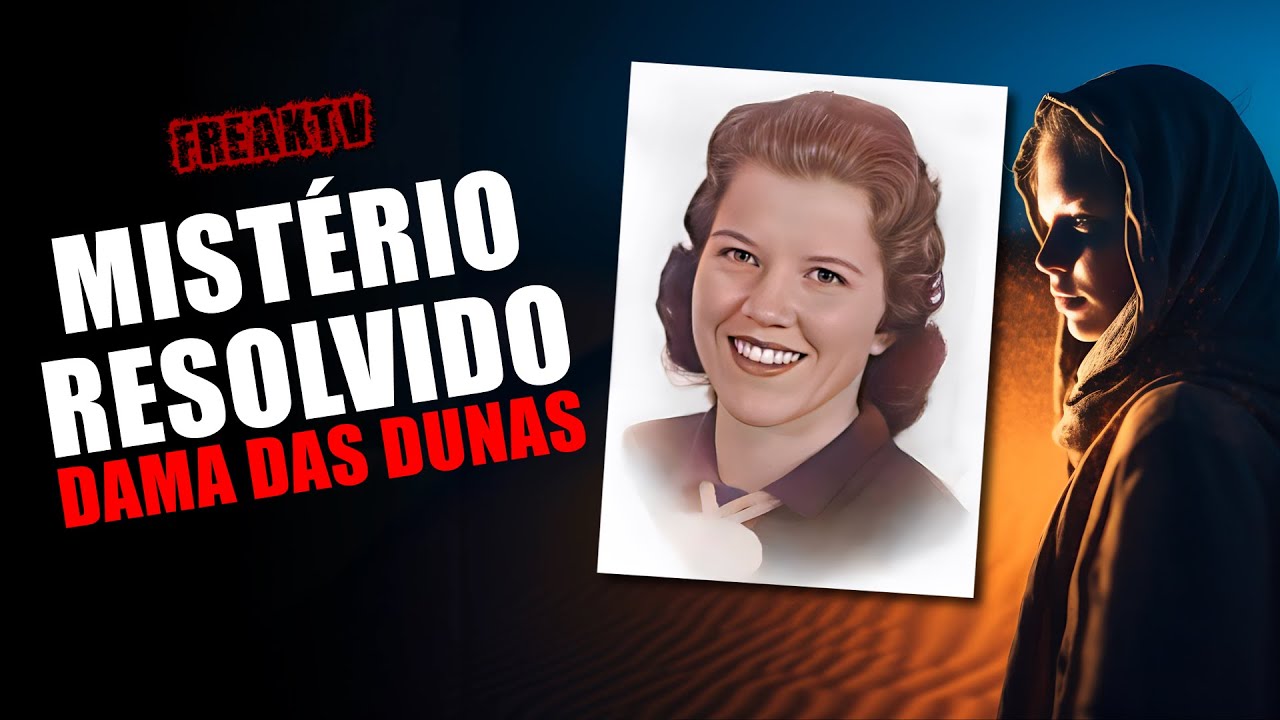 DAMA DAS DUNAS foi SOLUCIONADO: HISTÓRIA COMPLETA!