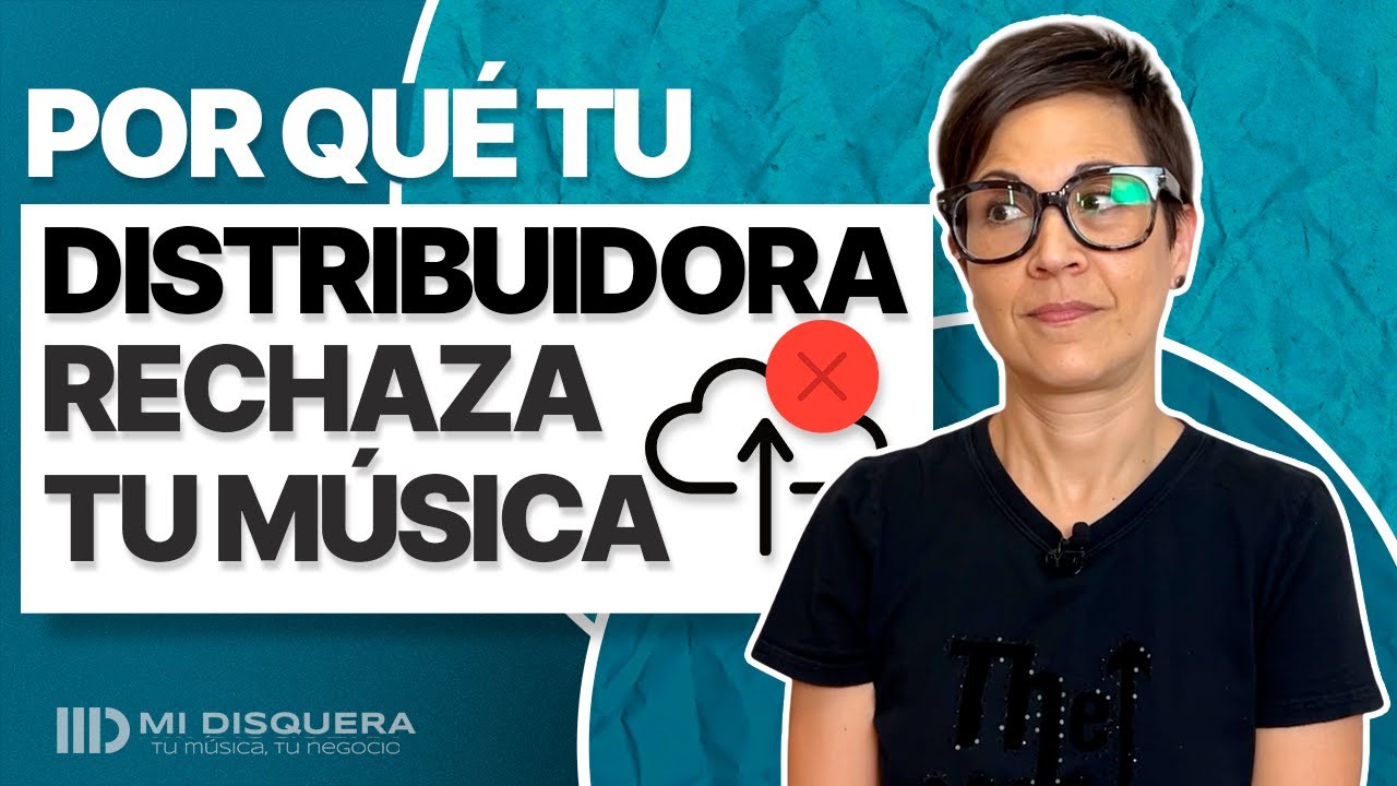 &iquest;Te rechazaron m&uacute;sica en tu distribuidora? Ev&iacute;talo corrigiendo esto